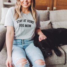 Load image into Gallery viewer, Stay At Home Dog Mom Short-Sleeve Unisex T-Shirt
