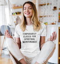 Load image into Gallery viewer, Temporarily Closed For Spiritual Maintenance Short-Sleeve Unisex T-Shirt
