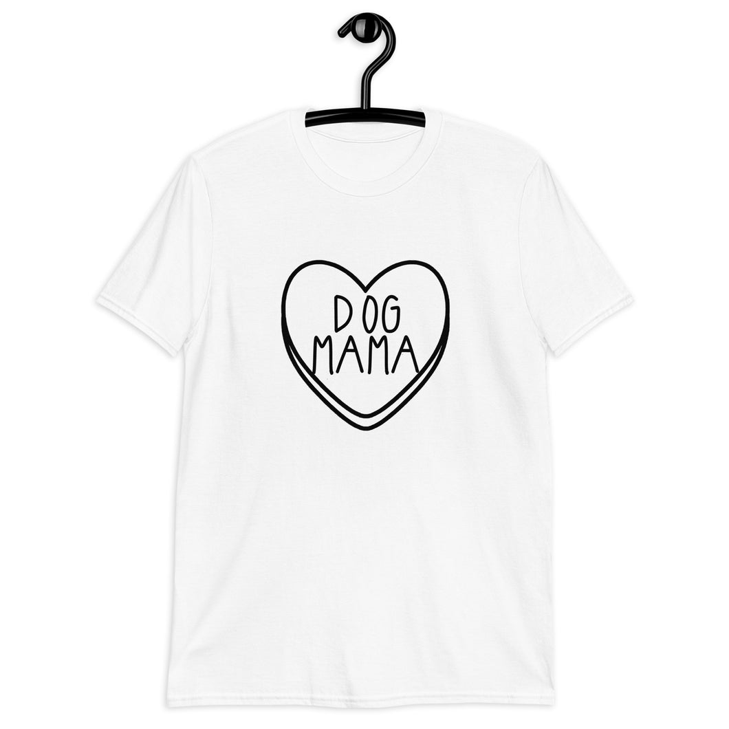 Dog Mama Candy Heart Valentine's Day Short-Sleeve Unisex T-Shirt