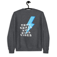Load image into Gallery viewer, Thou Shall Not Kill Vibes Unisex Sweatshirt
