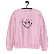 Load image into Gallery viewer, NOPE Candy Heart Anti Valentine&#39;s Day Unisex Sweatshirt
