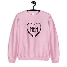 Load image into Gallery viewer, Meh Candy Heart Anti Valentine&#39;s Day Unisex Sweatshirt
