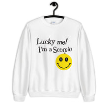 Load image into Gallery viewer, Lucky Me! I&#39;m A Scorpio Unisex Sweatshirt
