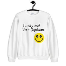 Load image into Gallery viewer, Lucky Me! I&#39;m A Capricorn Unisex Sweatshirt
