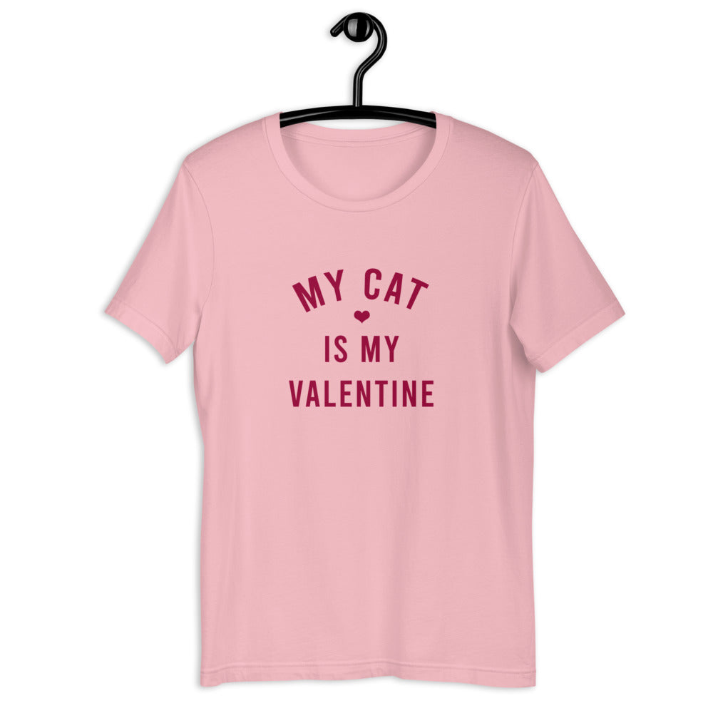My Cat Is My Valentine Short-Sleeve Unisex T-Shirt