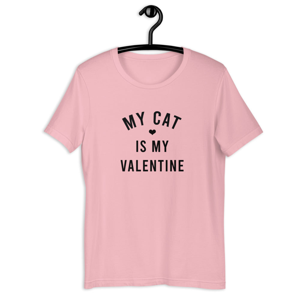 My Cat Is My Valentine Short-Sleeve Unisex T-Shirt